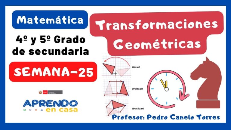 Transformaciones Geom&eacute;tricas: Aprendiendo a los 14 A&ntilde;os
